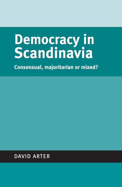 Book cover image for Democracy in Scandinavia ISBN: 9780719070464